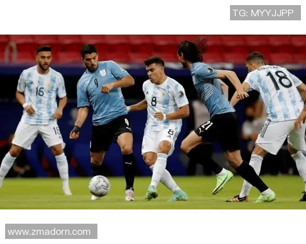 乌拉圭对阿根廷比赛分析及胜负推荐策略分享