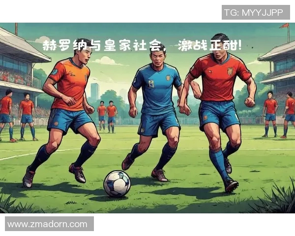 塞维利亚与赫罗纳激战正酣比分悬念引人关注